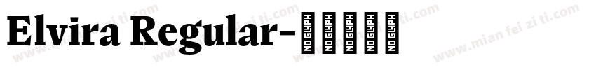 Elvira Regular字体转换
